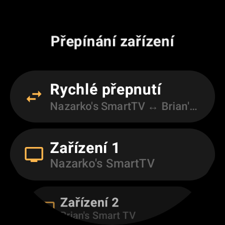 Obrazovka Přepínání zařízení s volbou Rychlé přepnutí mezi dvěma Android TV a poli Zařízení 1 a Zařízení 2