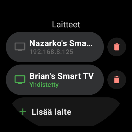 TV Remoten Laitteet-luettelo Wear OS -kellossa: kaksi pariliitettyä Android TV:tä – toinen yhdistettynä (vihreä), toinen tallennettuna IP-osoitteellaan – sekä Lisää laite -rivi