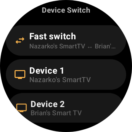 Device Switch screen with Fast switch toggling between two Android TVs, plus Device 1 and Device 2 slots
