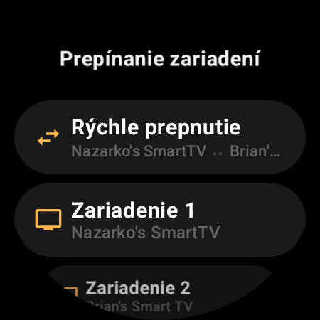 Obrazovka Prepínanie zariadení s voľbou Rýchle prepnutie medzi dvoma Android TV a poliami Zariadenie 1 a Zariadenie 2