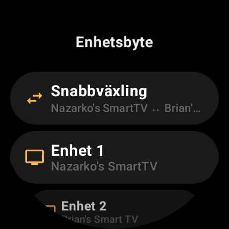 Skärmen Enhetsbyte med Snabbväxling mellan två Android TV-apparater samt platserna Enhet 1 och Enhet 2
